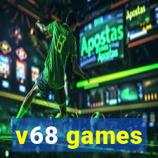 v68 games